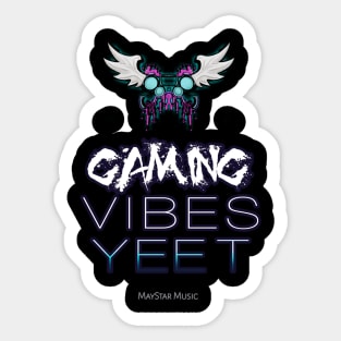 Gaming Vibes Yeet Sticker